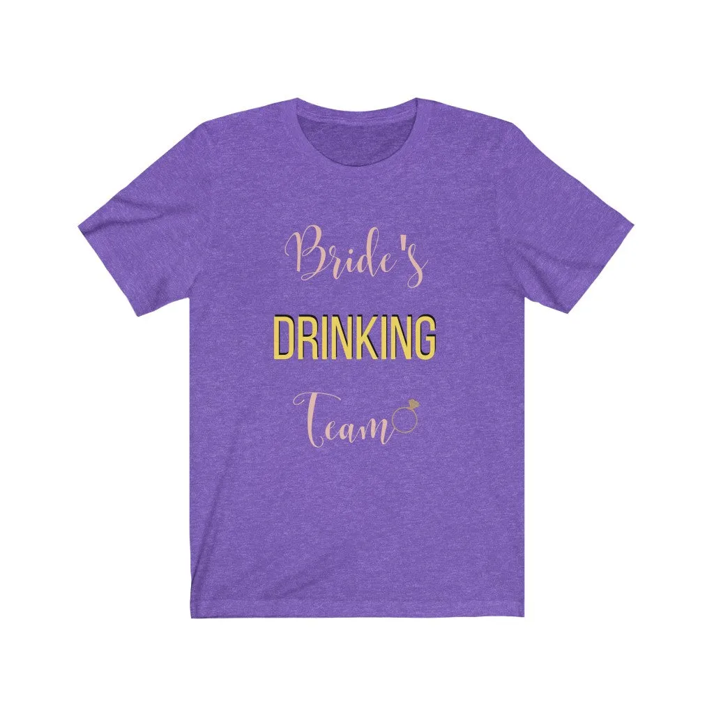 Bride's Drinking Team- DJ Short Sleeve Tee