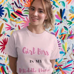 Girl Boss is my name Tee