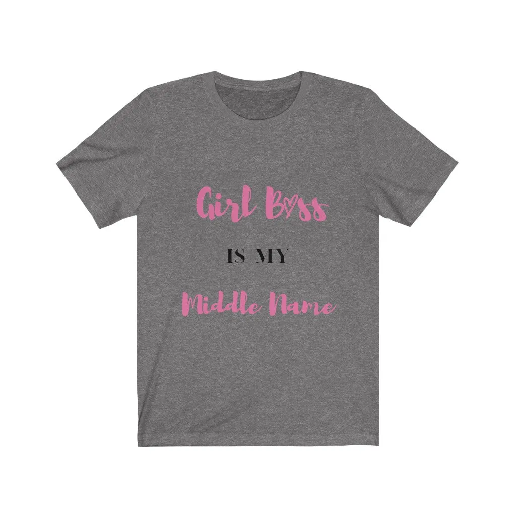 Girl Boss is my name Tee