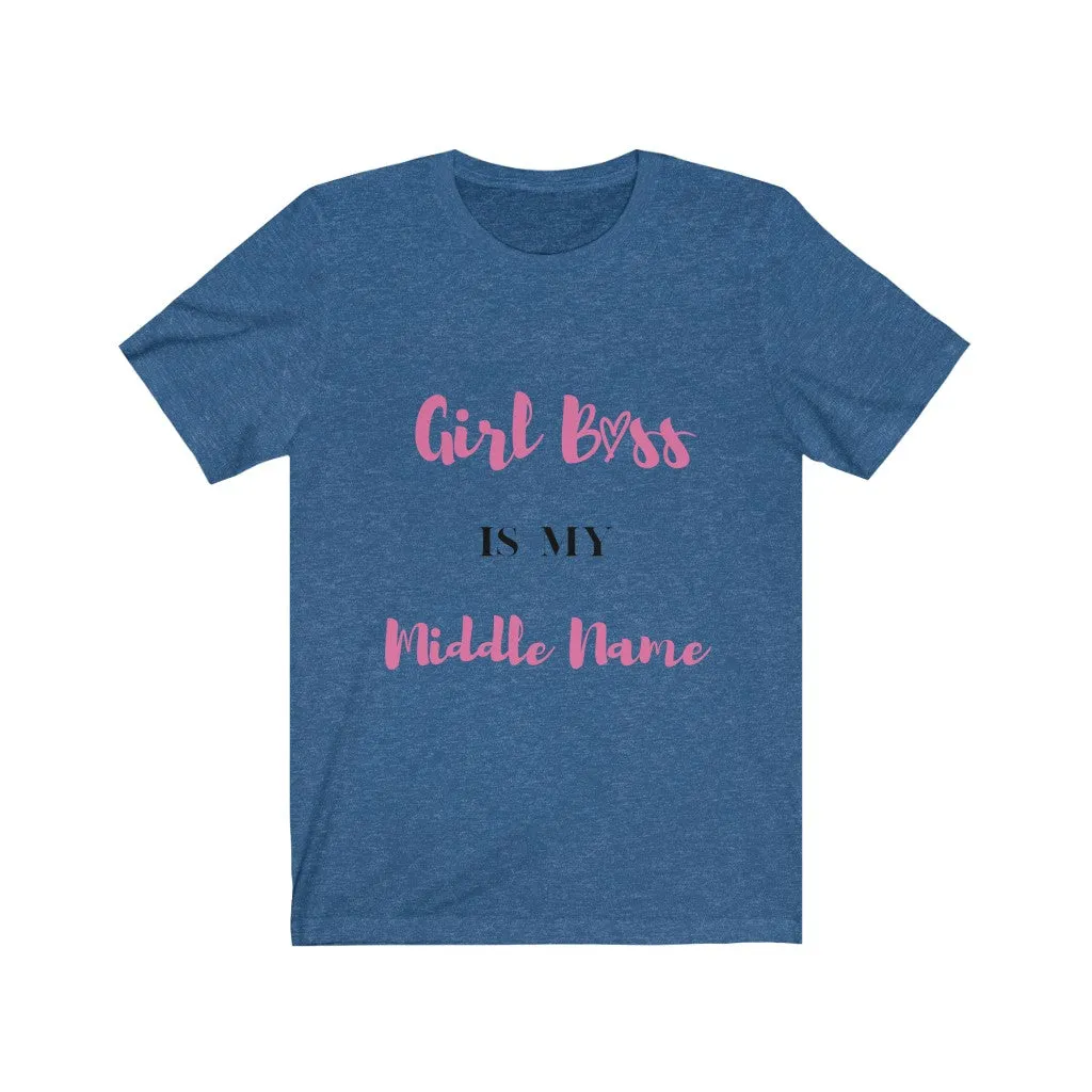 Girl Boss is my name Tee