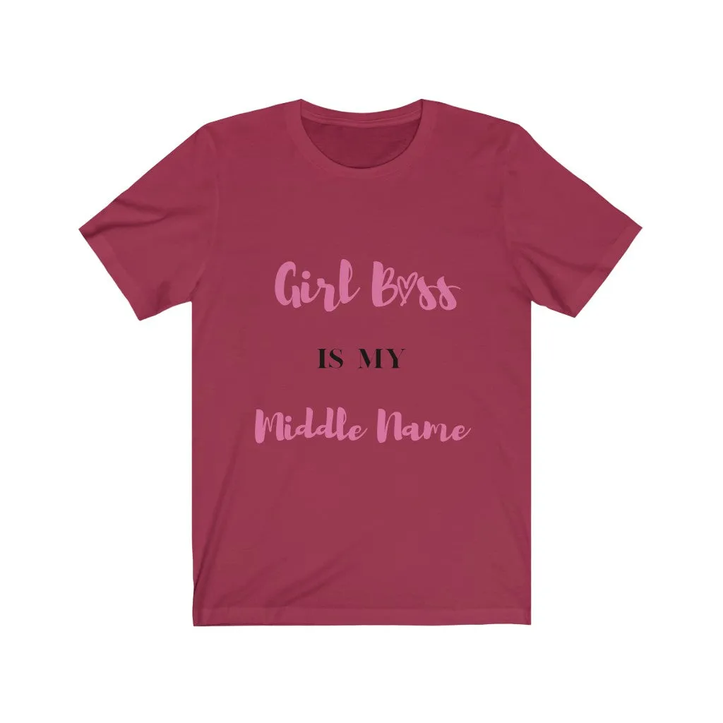 Girl Boss is my name Tee