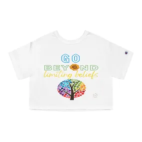 Go Beyond Limiting Beliefs Cropped T-Shirt