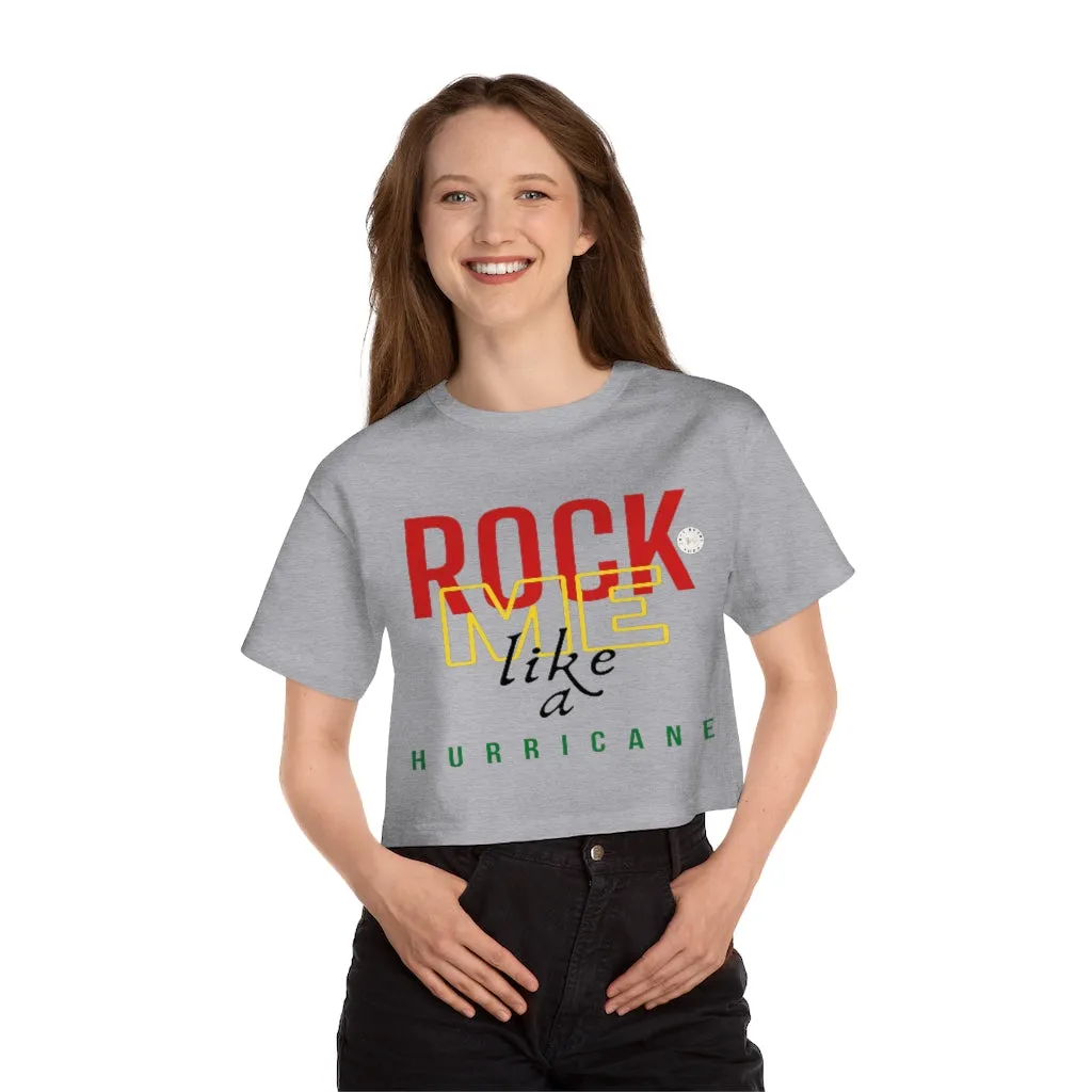 Rock Me Like a Hurricane Cropped T-Shirt